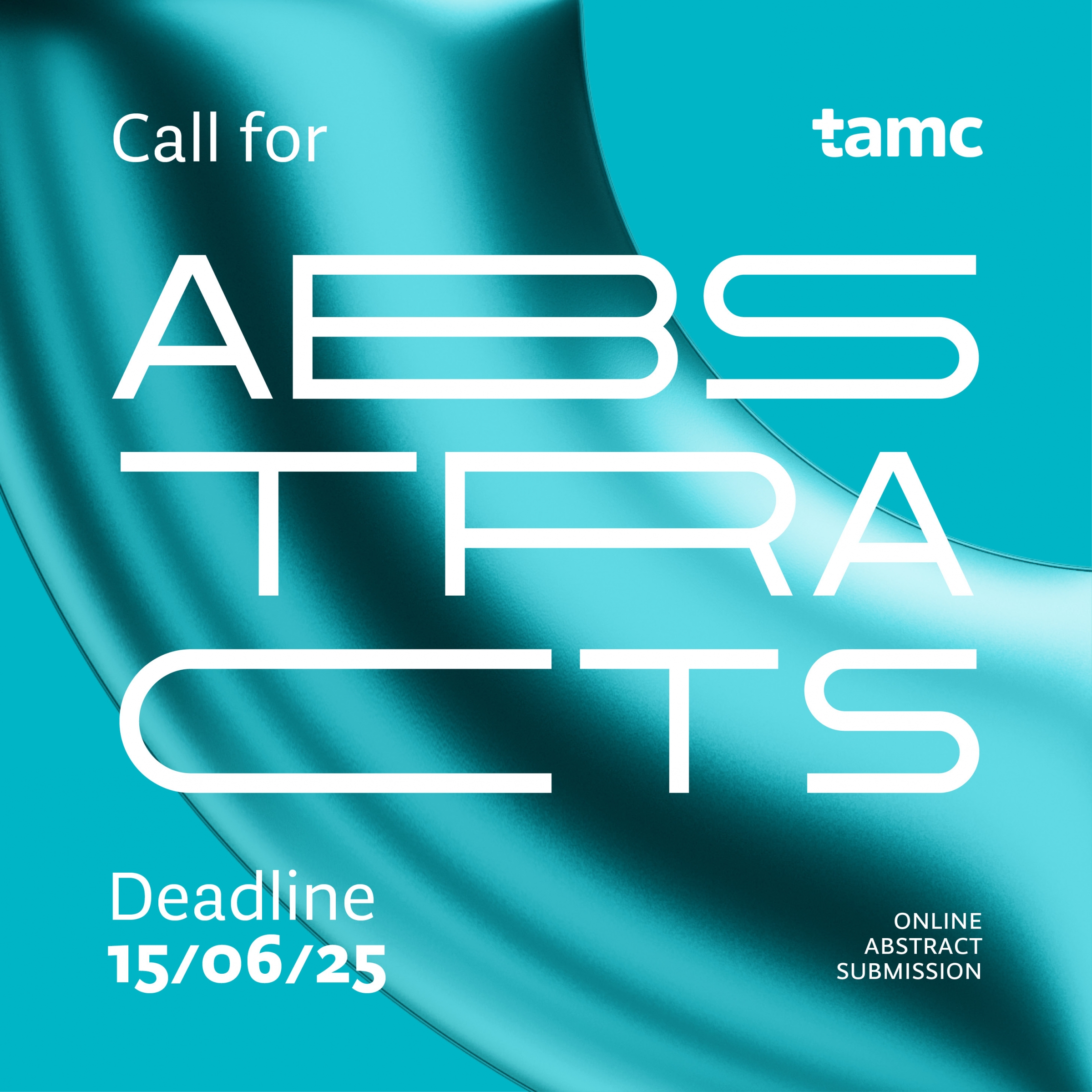 CALL FOR ABSTRACTS!